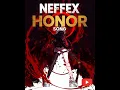 Download Lagu Nightcore - NEFFEX - Honor