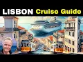 LISBON Cruise Port Guide 2026 Tips Attractions Sights Restaurants