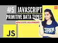 JavaScript Tutorial Variables and Data Types Primitive Data Types