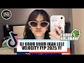 DJ UBUR UBUR IKAN LELE VELOCITY FYP 2025 ( ANTO AONE )