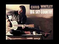 Chris Whitley - Big Sky Country (Deep Cuts Karaoke)