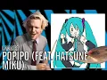Download Lagu LamazeP - PoPiPo (feat. Hatsune Miku) | Office Drummer [First Time Hearing]