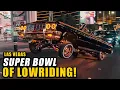 Lowrider Takeover Las Vegas The SUPER BOWL of LOWRIDING