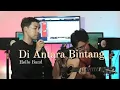 Download Lagu HELLO BAND - DI ANTARA BINTANG ( COVER By GILANG )