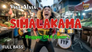 vita alvia simalakama reggae cover full bass