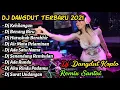 Download Lagu DJ TERBARU DANGDUT VIRAL DJ KEHILANGAN SLOW REMIX 🔊 DJ DANGDUT 2021
