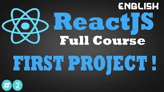 Start Coding With ReactJS First Project Hello World English ReactJS Full Tutorial 02