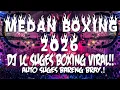 Lagu DJ BOXING MEDAN BECAK TURBO FULL BASS TERBARU 2026 !! DJ BOXING MEDAN BECAK TURBO