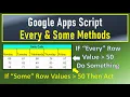 Google Apps Script Every and Some Methods