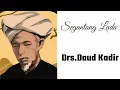 Segantang Lada Drs.Daud Kadir [ Cover - Lyric ]