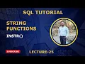 INSTR Function in SQL Find Position of a String SQL Tutorial Part 25