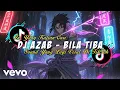 Download Lagu DJ AZAB - BILA TIBA || SOUND YANG LAGI VIRAL DI TIKTOK TERBARU