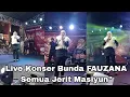 Download Lagu LIVE BANDUNG KONSER BUNDA FAUZANA SEMUA JERIT MASIYUN MASIYUN