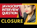 JavaScript interview question in closure in Hindi