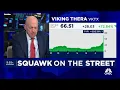Cramer s Stop Trading Viking Therapeutics