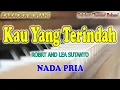 Download Lagu KAU YANG TERINDAH ll KARAOKE ROHANI ll ROBERT AND LEA SUTANTO ll NADA PRIA A=DO