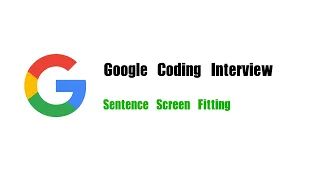 Google Coding Interview Question Leetcode 418 Sentence Screen Fitting