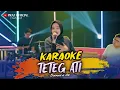 Download Lagu KARAOKE - TETEG ATI - DAMARA DE - MUSIK HQ