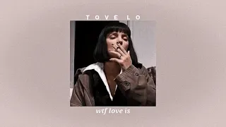 Download wtf love is - tove lo (slowed // reverb) MP3