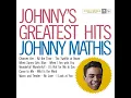 Chances Are (feat. Ray Conniff & His Orchestra) - Johnny Mathis