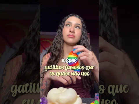 GATILHOS FAMOSOS que eu QUASE NÃO USO ❌ *ASMR*