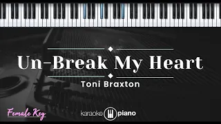 un break my heart toni braxton karaoke piano female key 