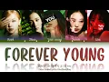 Download Lagu BLACKPINK (블랙핑크)『 FOREVER YOUNG 』You as a member [Karaoke] (5 members ver) [Han|Rom|Eng]