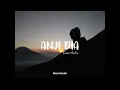 Download Lagu Anji DIA [ cover Tami Aulia ]
