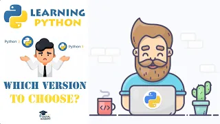 Which Version of Python Python 2 vs Python 3 - Python Tutorial for Beginners