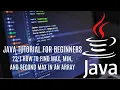 Java tutorial for beginners 23 How to Find Max Min and Second Max numbers in an Array