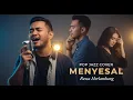 Lagu Menyesal - Ressa Herlambang | Pop Jazz Cover by Cover Suara