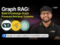 Build a Graph RAG System from Scratch