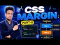 CSS Margin Property Explained in One Complete CSS Margin Tutorial for Beginners Part-8