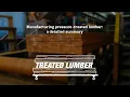 Manufacturing Pressure-Treated Lumber A Detailed Summary