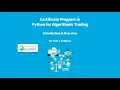 University Certificate in Python for Algorithmic Trading