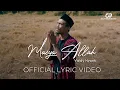 Download Lagu VALDY NYONK - MASYA ALLAH | OFFICIAL LYRIC VIDEO