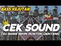 Lagu DJ CEK SOUND KHUSUS BUAT PERONTOK GENTENG 
