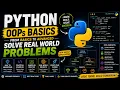 Python Basic to Advance OOPs Basics with real world problems solving and examples PART 1