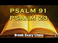 Download Lagu PSALM 91 \u0026 PSALM 23 - The Two Most Powerful Prayers In The Bible!!!