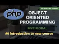 introduction to new course Object-Oriented Programming in PHP C In PHP