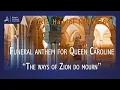 Download Lagu Funeral Anthem for Queen Caroline \