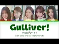 Gulliver! - Hitgs(힛지스) Color Coded Lyrics