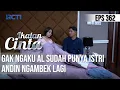 Download Lagu IKATAN CINTA - Ngambek Lagi!! Gak Mengaku AL Sudah Punya Istri, Andin Langsung Pergi