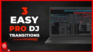3 easy dj transitions that sound pro virtualdj tutorial for beginners 