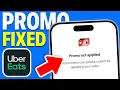 How to Fix Uber Eats Promo Code Not Applied