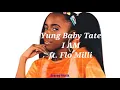 Yung Baby Tate - I AM  ft. Flo Milli (audio)
