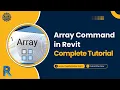 Array Command in Revit - Complete Tutorial