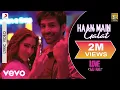 Download Lagu Haan Main Galat Lyric Video - Love Aaj Kal|Arijit Singh|Kartik, Sara , Arushi|Pritam