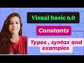 constants in Visual basic 6 0 syntax types and examples