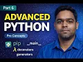 Advanced Python Concepts Explained pip main Decorators Generators Riazul Azim s Full Stack AI Lab